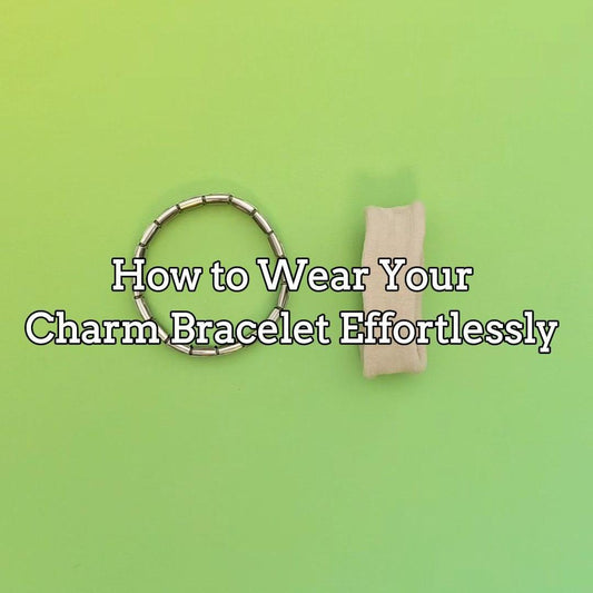 How to Wear an Italian Charm Bracelet Comfortably
