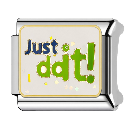 Just Do It Spark charm featuring green and blue message lettering with confetti details